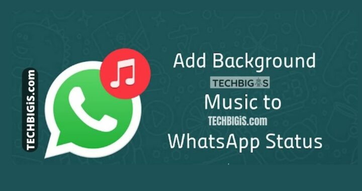How To Add Music To Whatsapp Status – Guide 2022