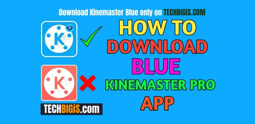 Kinemaster Blue