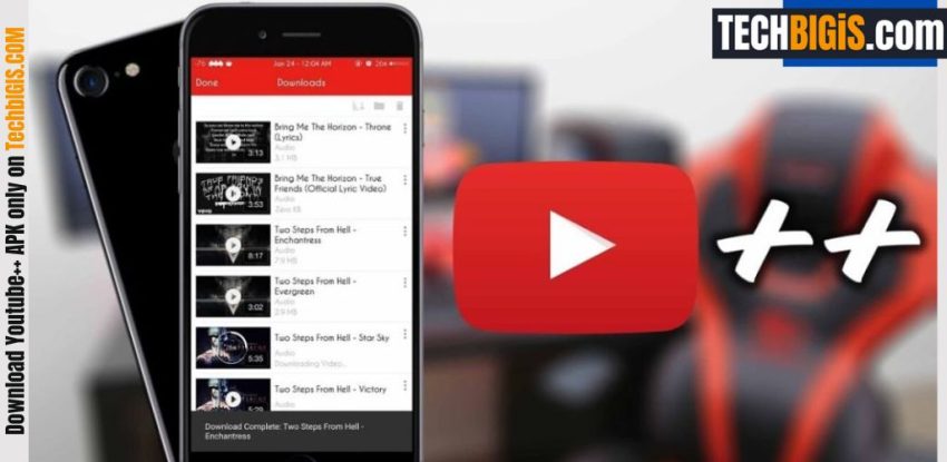 Youtube++ Apk