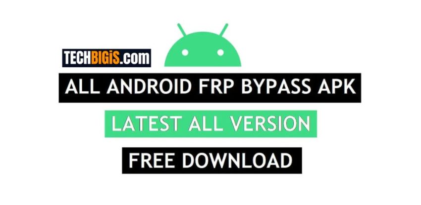 FRP Bypass APK 2023 Download | FRP Bypass Tool APK 