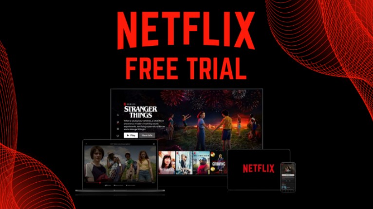 5 Tips for Making the Most of Your Netflix Free Trial
