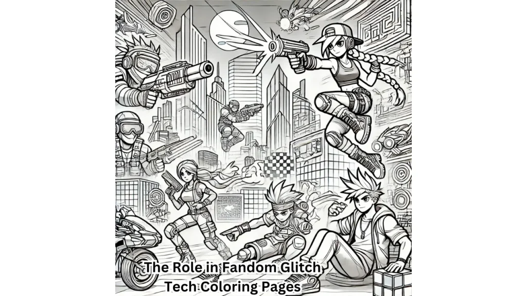 The Role in Fandom Glitch Tech Coloring Pages