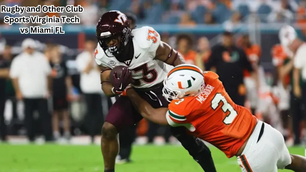 Rugby and Other Club Sports Virginia Tech vs Miami FL